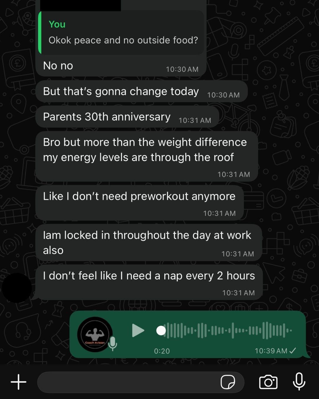 WhatsApp update from an AVLEAN client about no longer needing pre-workout